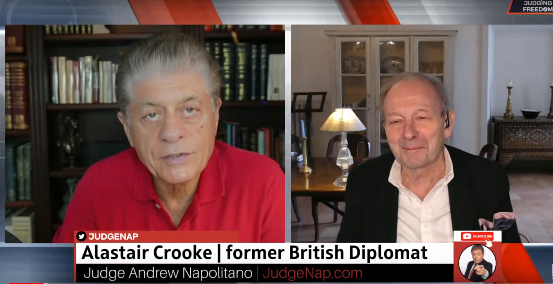 Andrew P. Napolitano, Alastair Crooke