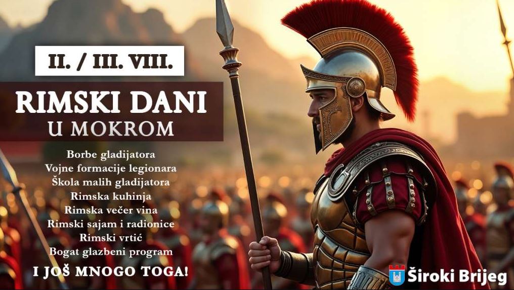 rimski dani u mokrom siroki brijeg