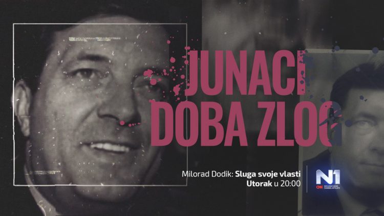 WEB-junaci-doba-zlog-N1-dodik-750x422