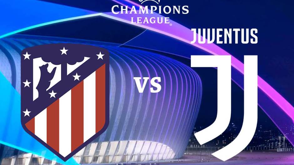 Atletico Madrid - Juventus