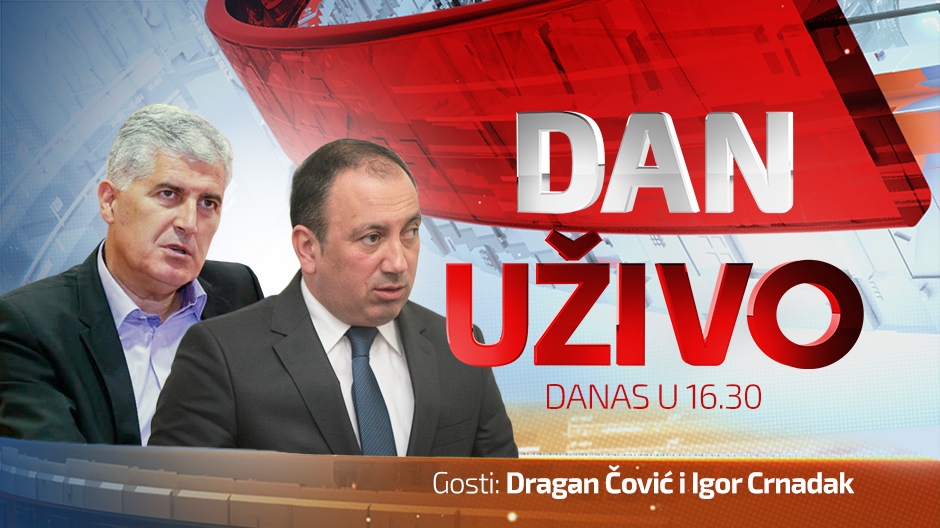 DAN UZIVO POSTER BIH Covic Crnadak